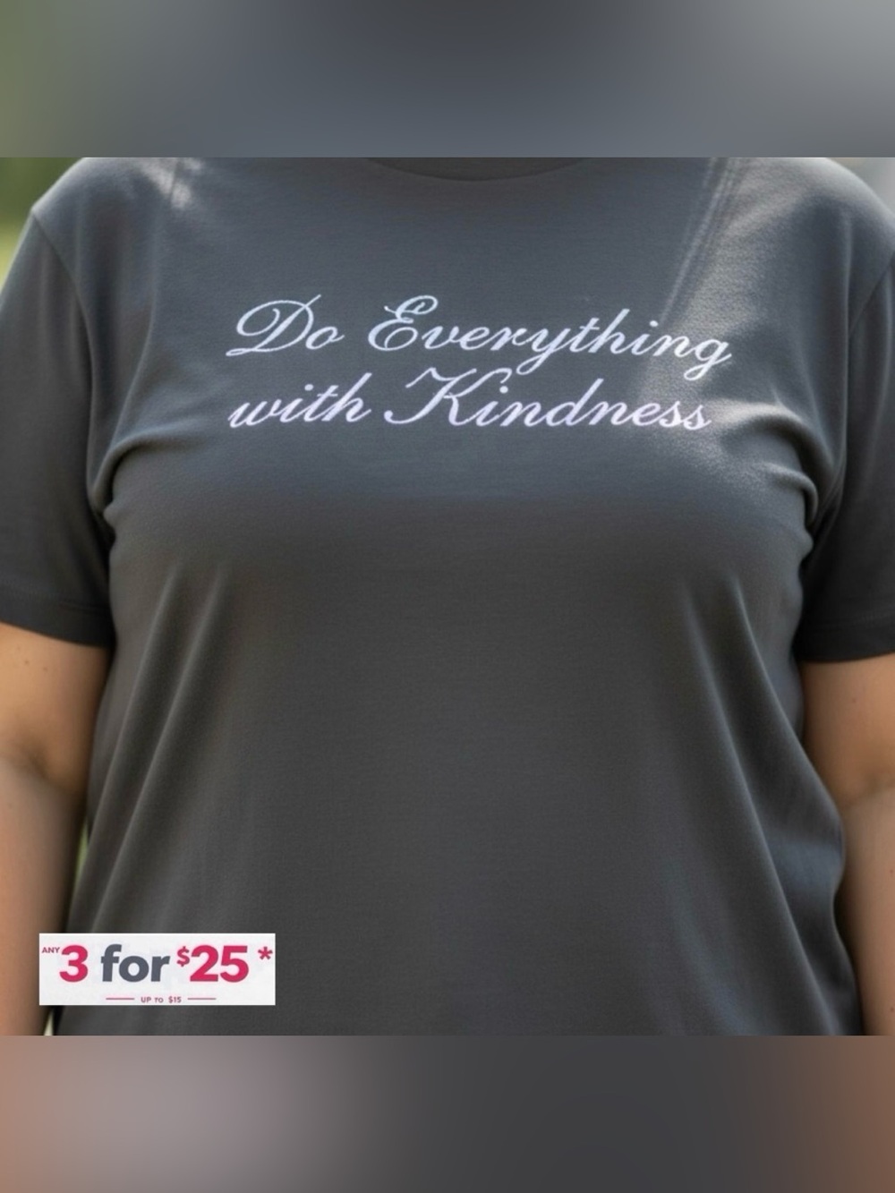 "Do Everything with Kindness" embroidered gray Tshirt